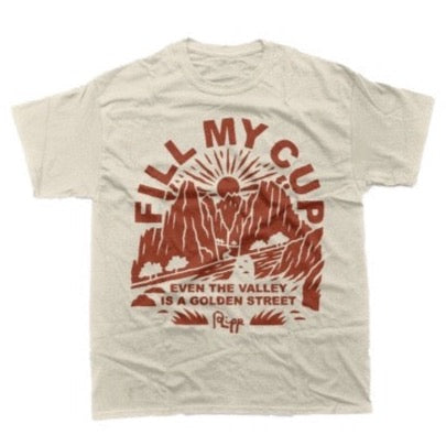 Fill My Cup Tee